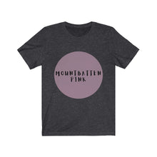Load image into Gallery viewer, CRAZY COLORS MOUNTBATTEN PINK UNISEX T SHIRT
