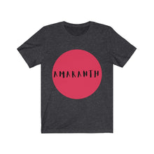Load image into Gallery viewer, CRAZY COLORS AMARANTH UNISEX T SHIRT