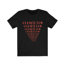 Load image into Gallery viewer, CRAZY COLORS FENNEL VERMILION UNISEX JERSEY SHORT SLEEVE TEE
