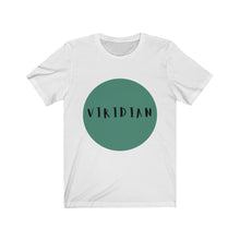 Load image into Gallery viewer, CRAZY COLORS VIRIDIAN UNISEX T SHIRT