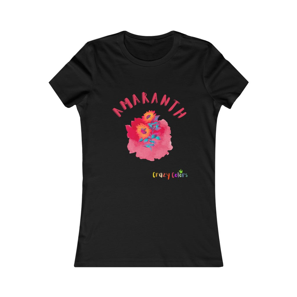 Crazy Colors Amaranth flower Women's Favorite Tee